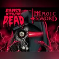 Dance with the Dead, Magic Sword – Kansas City – Apr 13 | Edmtrain