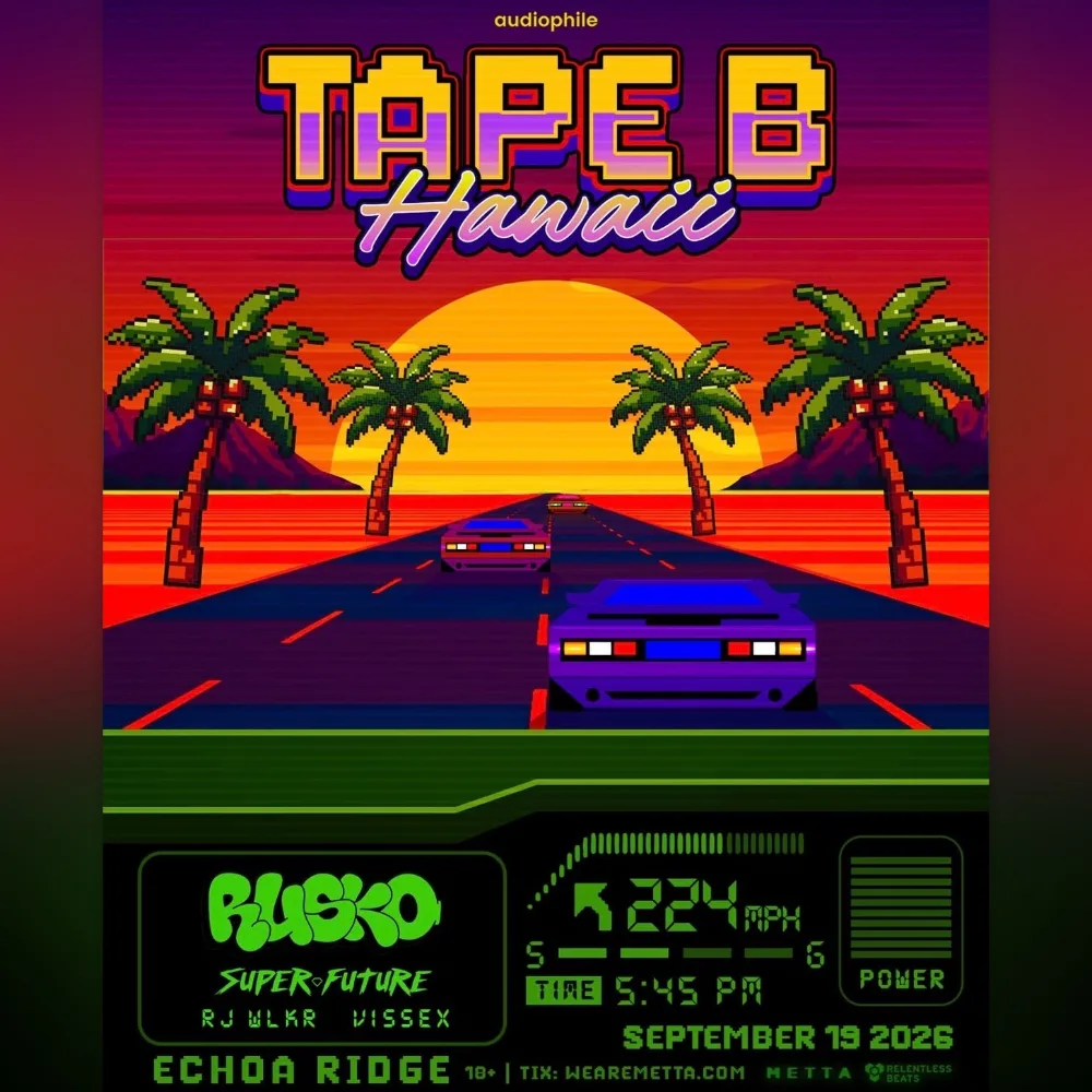 Tape B, Rusko, Super Future, RJ Walker, Vissex — event flyer