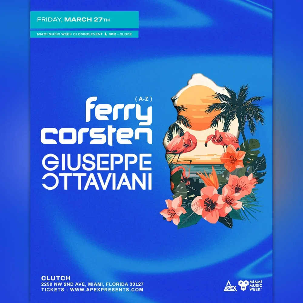 Ferry Corsten, Giuseppe Ottaviani – Miami – Mar 27 | Edmtrain