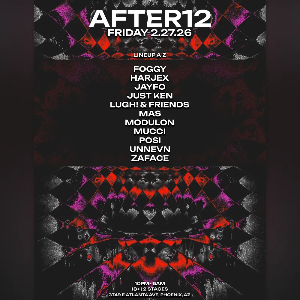 After12 - FRI FEB 27, LUGH! – Phoenix – Feb 27 | Edmtrain