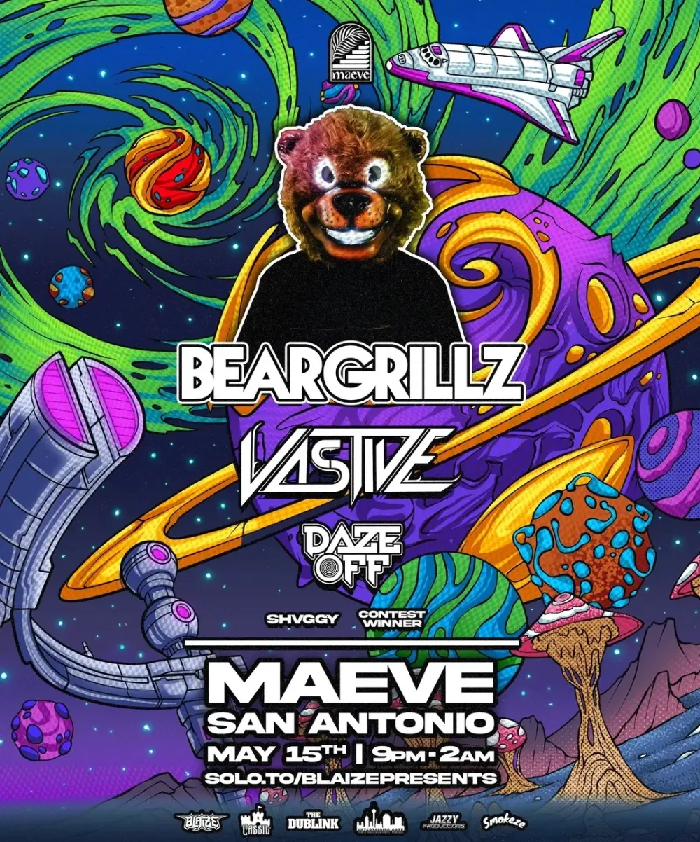 Bear Grillz, Vastive – San Antonio – May 15 | Edmtrain