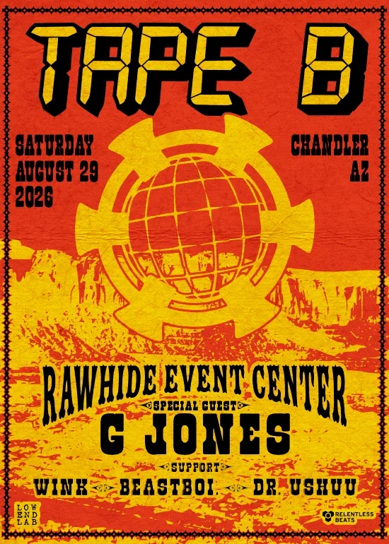 Tape B, G Jones, WINK, beastboi., Dr. Ushūu — event flyer