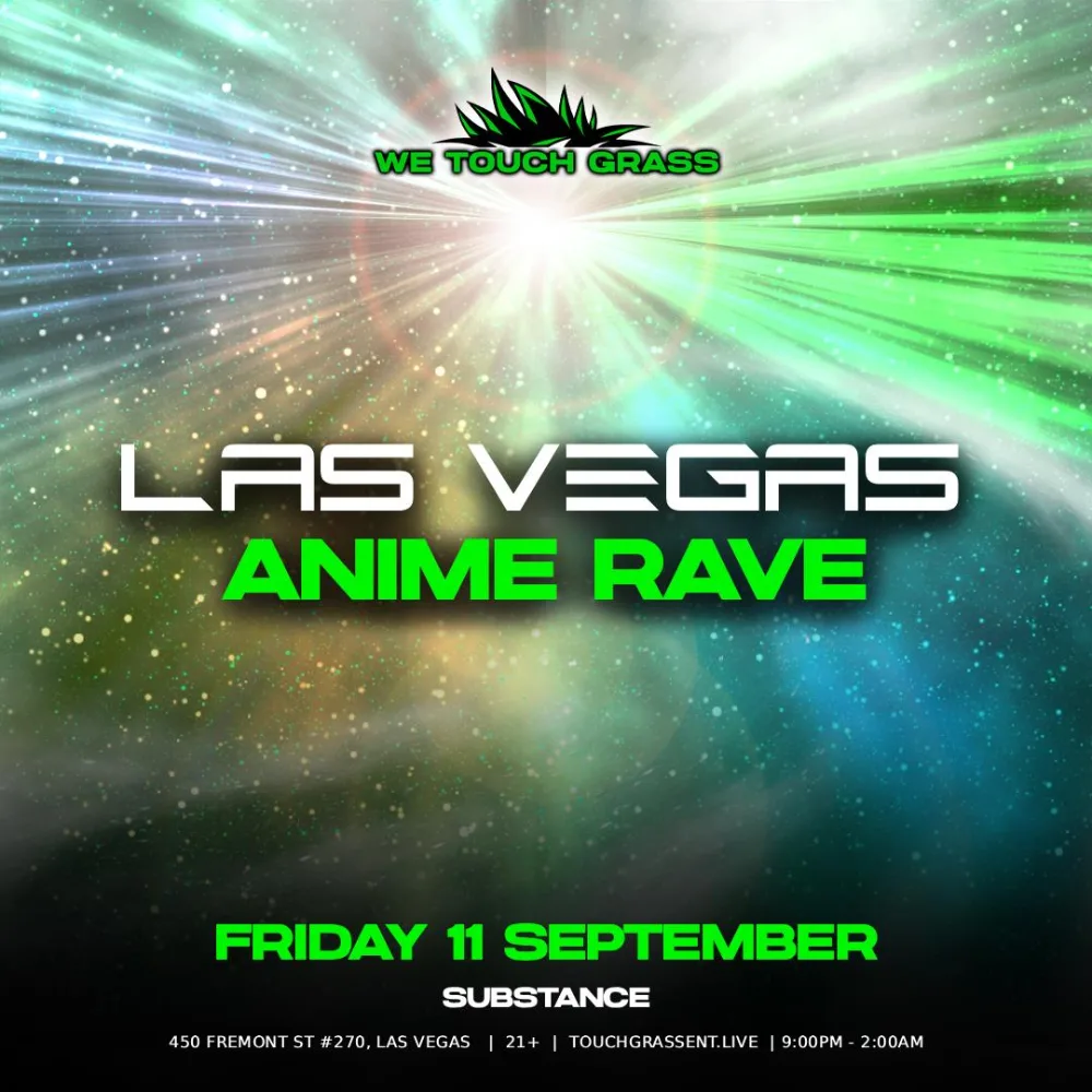 WeTouchGrass Presents - Anime Rave — event flyer
