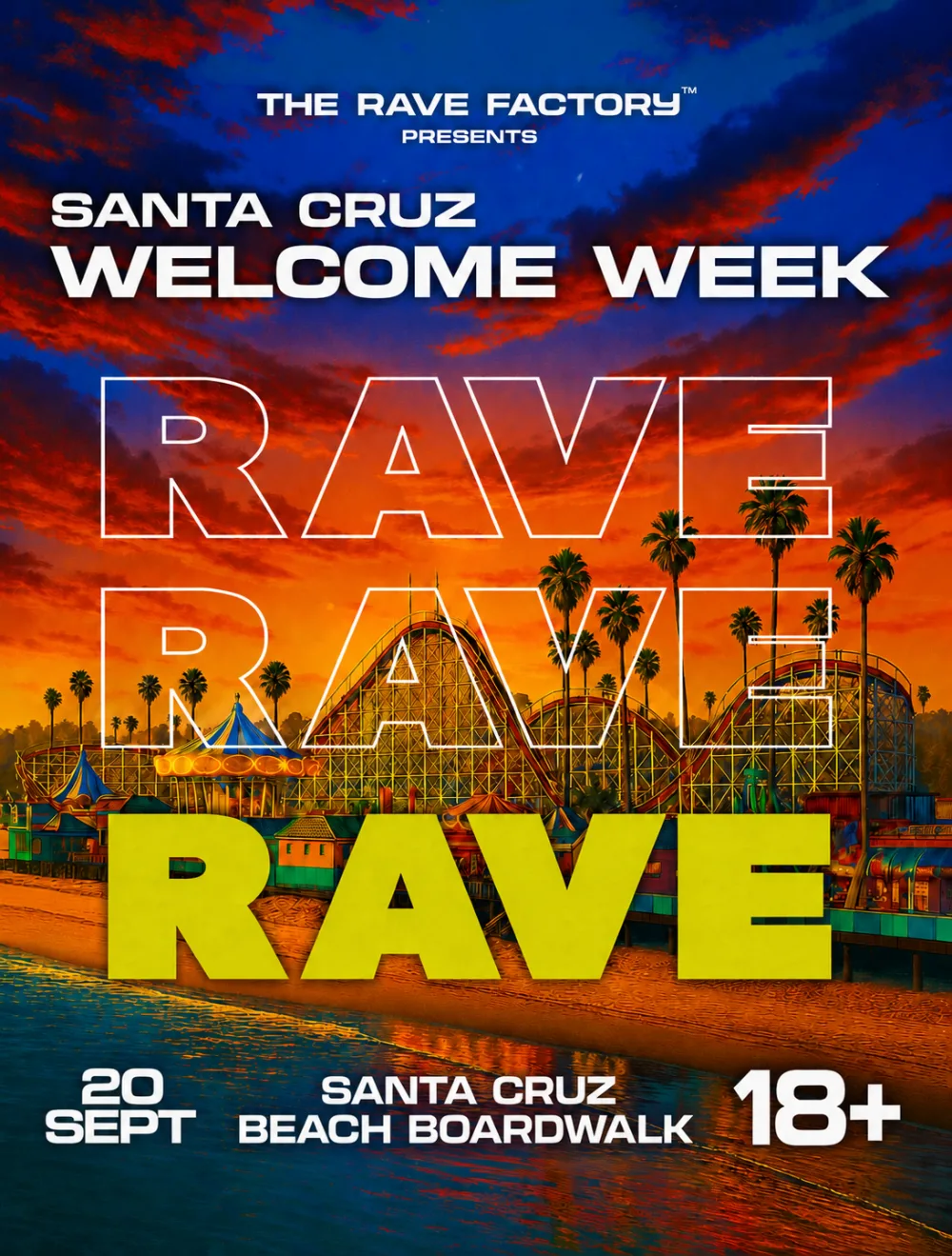 OFFICIAL SANTA CRUZ WELCOME WEEK RAVE π β event flyer