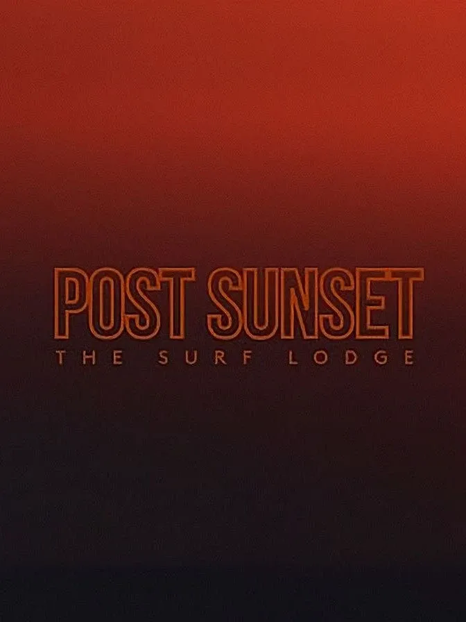 Post Sunset — event flyer