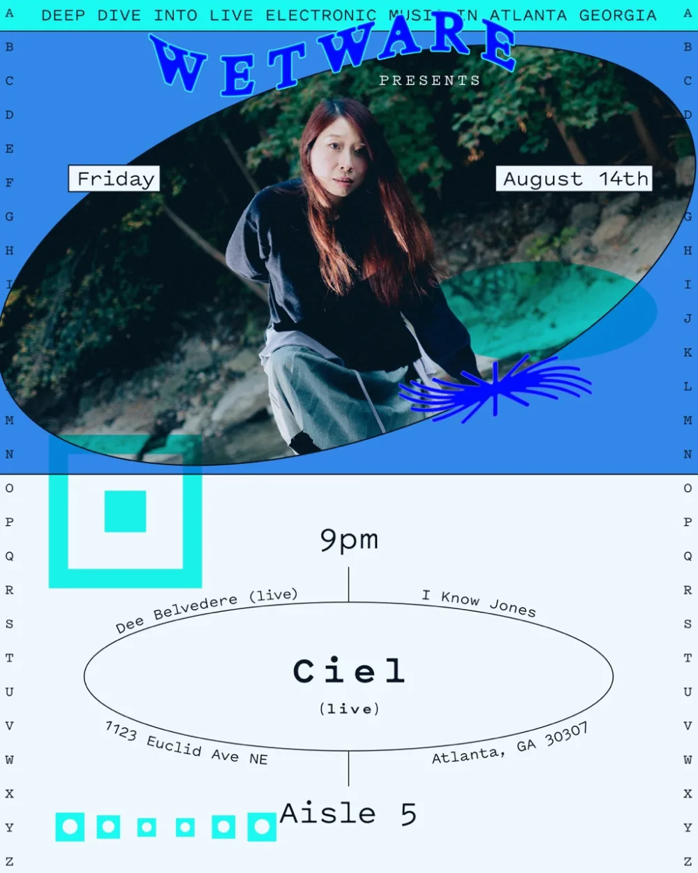 Ciel, Dee Belvedere, I Know Jones — event flyer