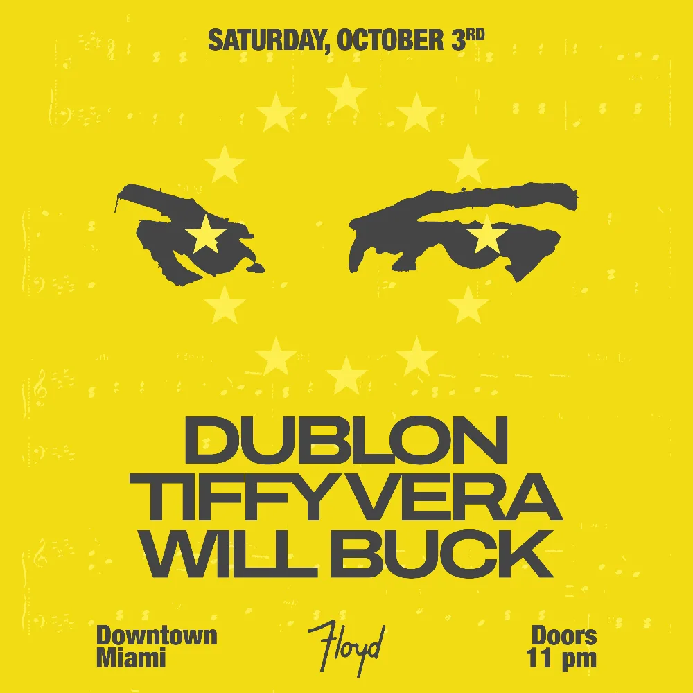 dublon, Tiffy Vera, Will Buck — event flyer