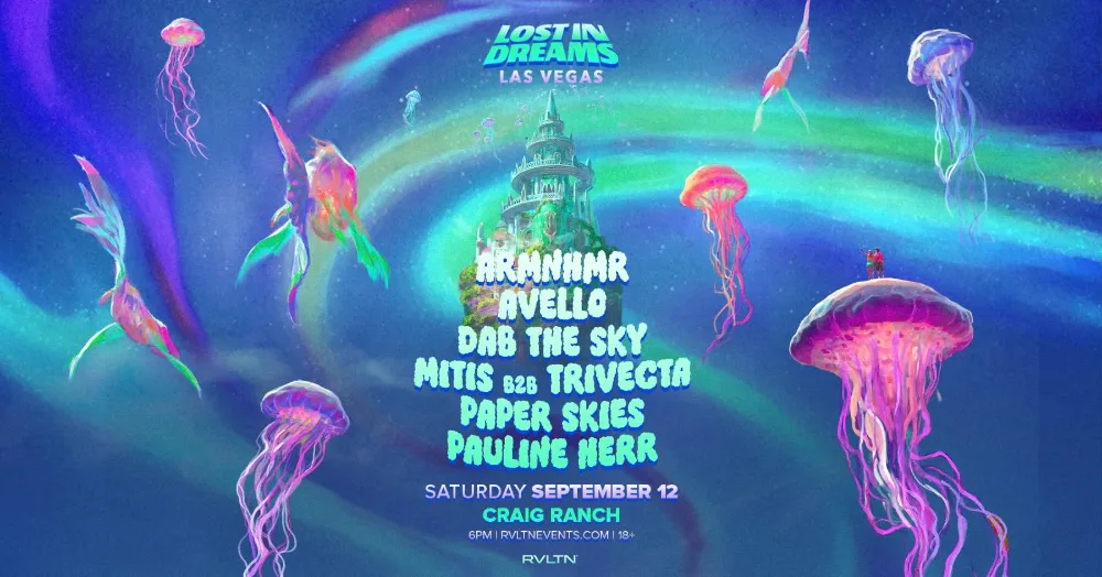 Lost In Dreams Las Vegas — event flyer
