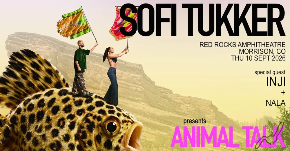 Sofi Tukker, Inja, Nala — event flyer