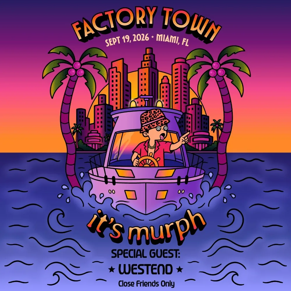 it's murph, WESTEND, Close Friends Only — event flyer