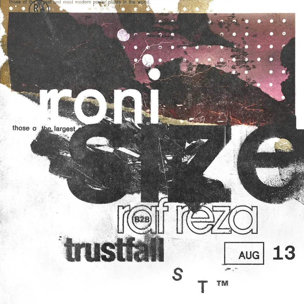 Roni Size, Raf Reza, Trustfall — event flyer