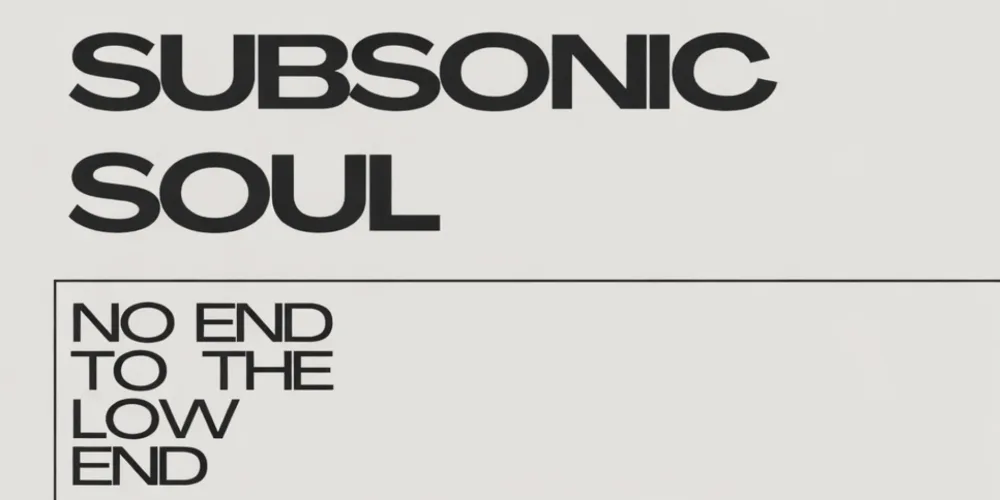 Subsonic Soul - Power house bass driven groove — event flyer