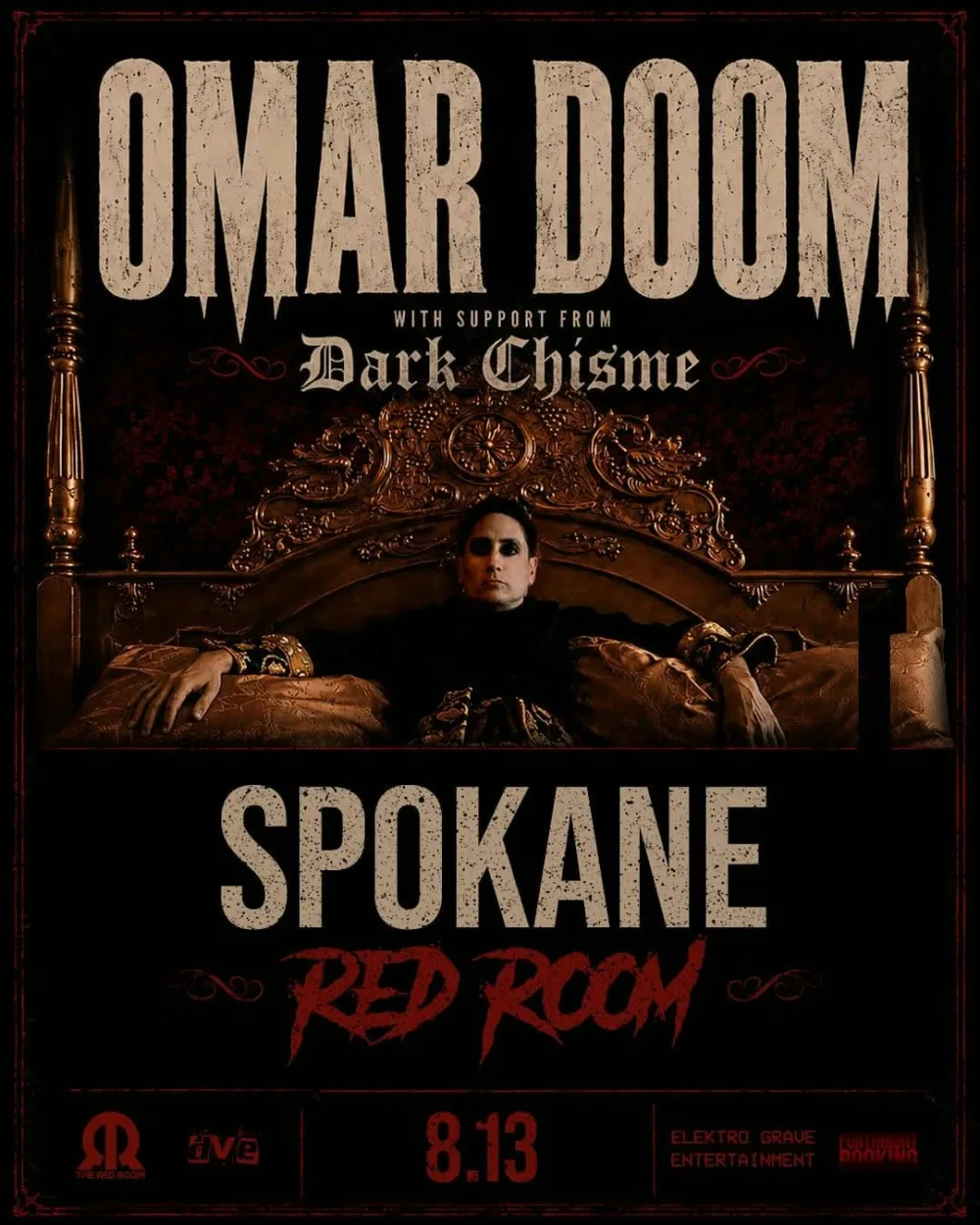 Omar Doom (Straight Razor), Dark Chisme — event flyer