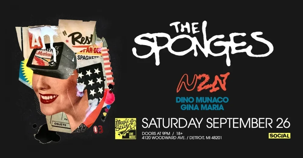 The Sponges, Dino Munaco, Gina Maria — event flyer