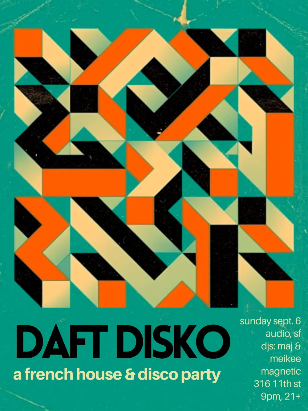 Daft Disko - San Francisco (Labor Day Sunday) — event flyer