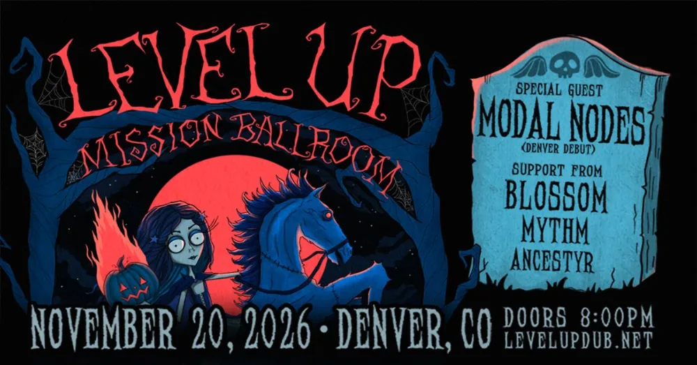 LEVEL UP, Modal Nodes, BLOSSM, MYTHM, Ancestyr — event flyer