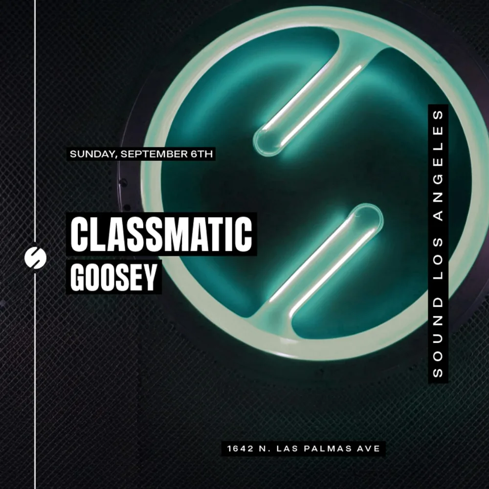 Classmatic, Goosey — event flyer