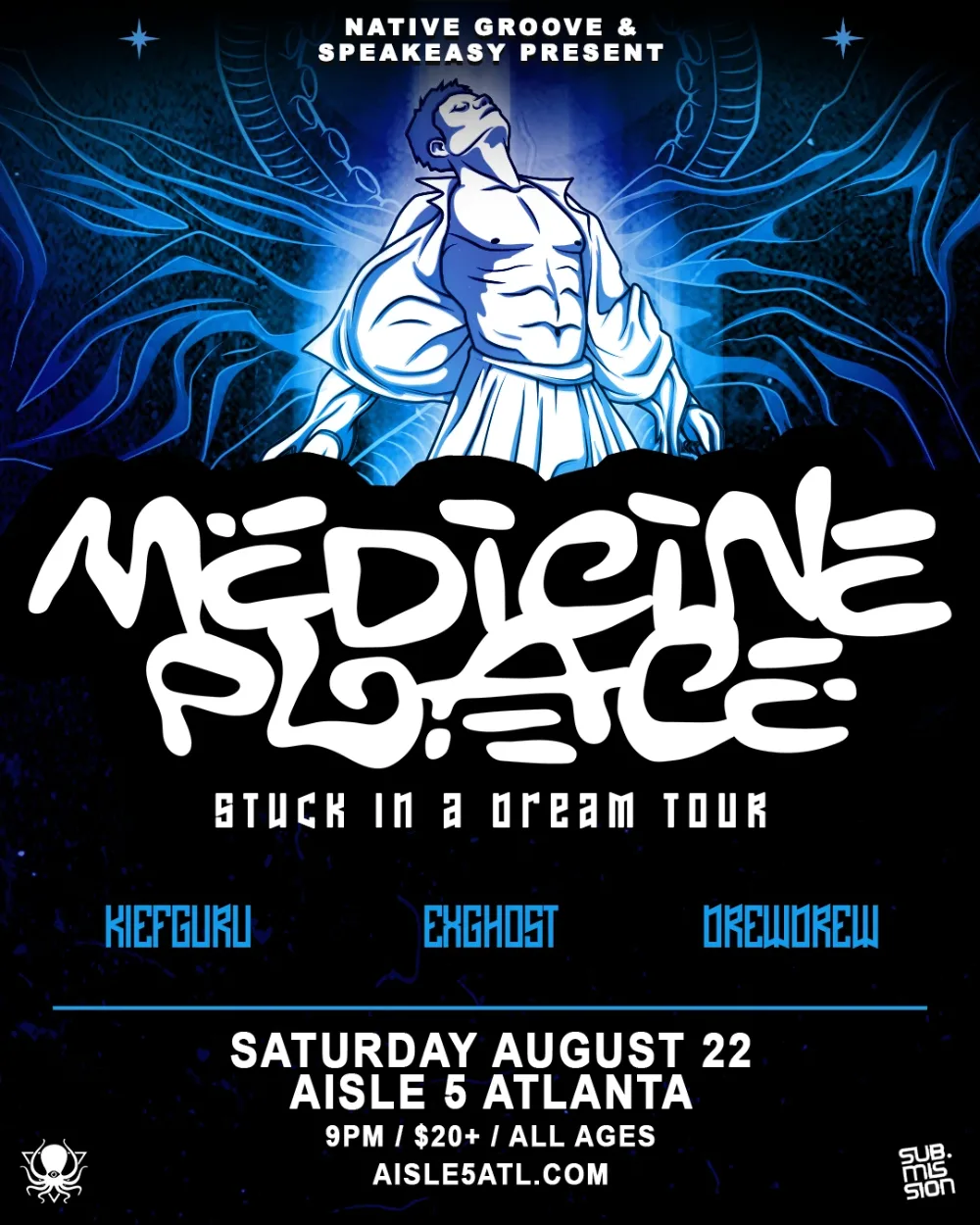 Medicine Place, EXGHOST, Kiefguru, drewdrew — event flyer