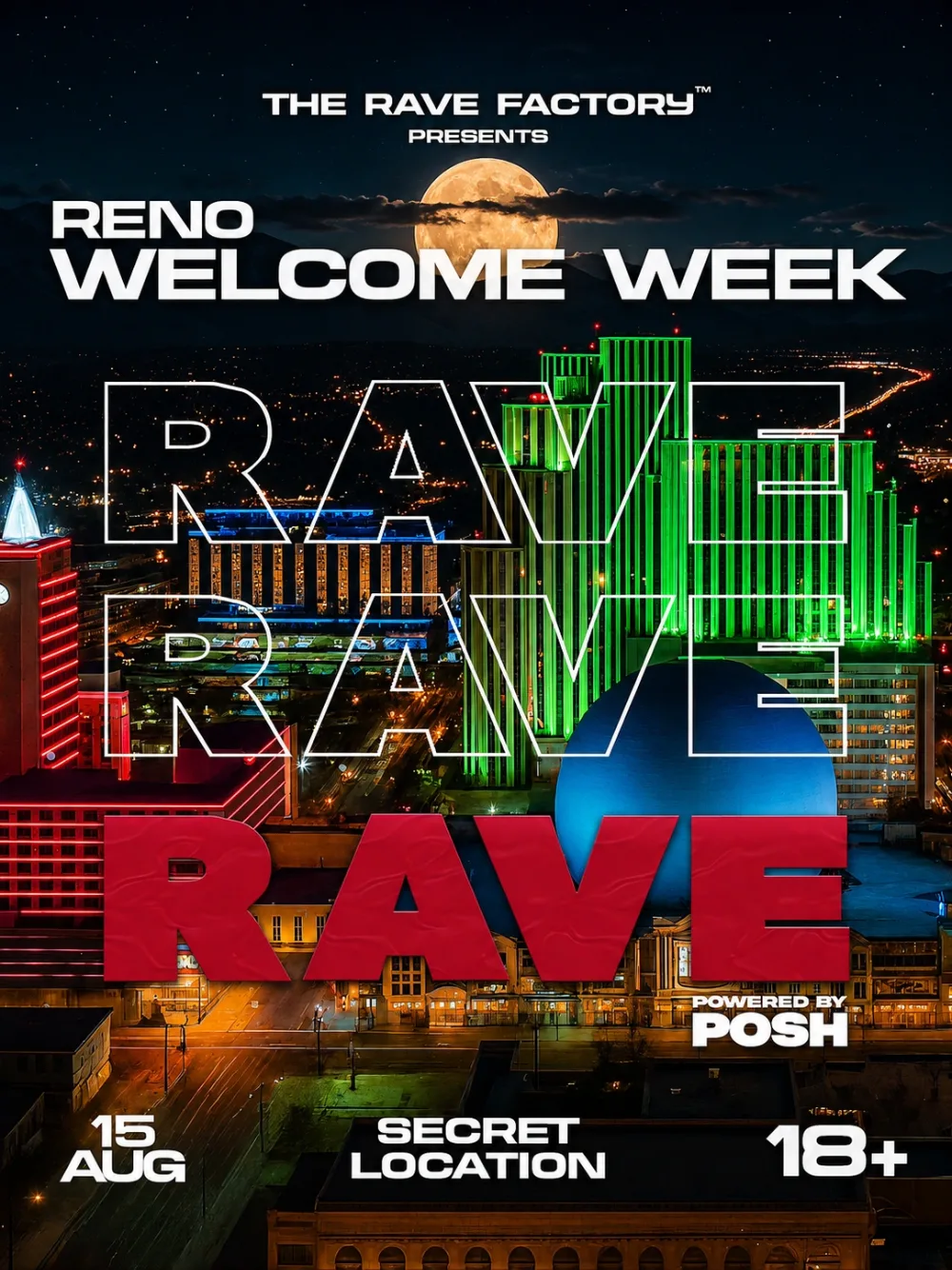 OFFICIAL RENO WELCOME WEEK RAVE — event flyer