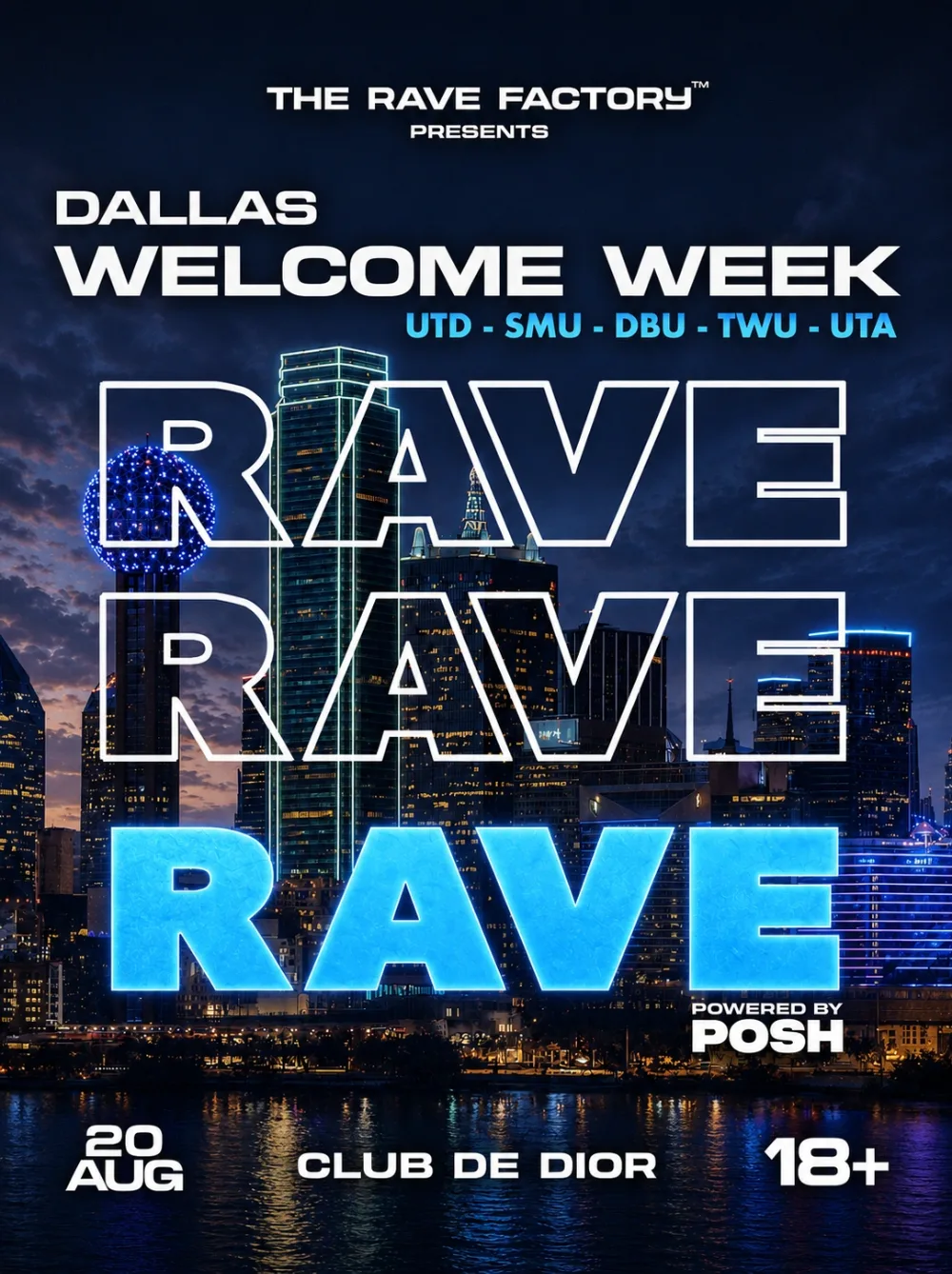 Dallas Welcome Week Rave — event flyer