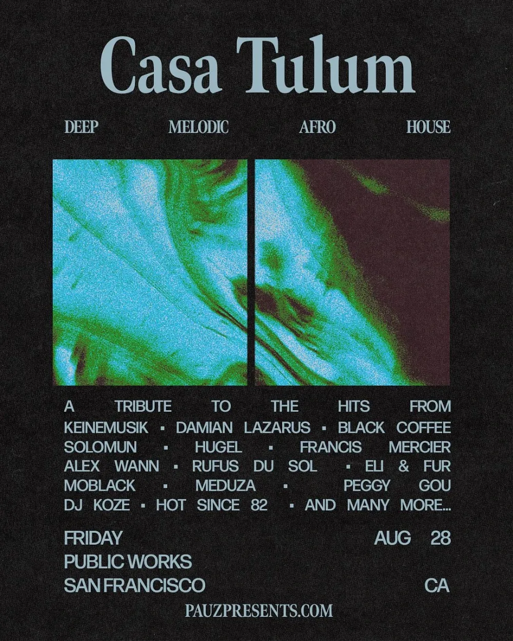 CASA TULUM - A Tulum Inspired House Music Party — event flyer