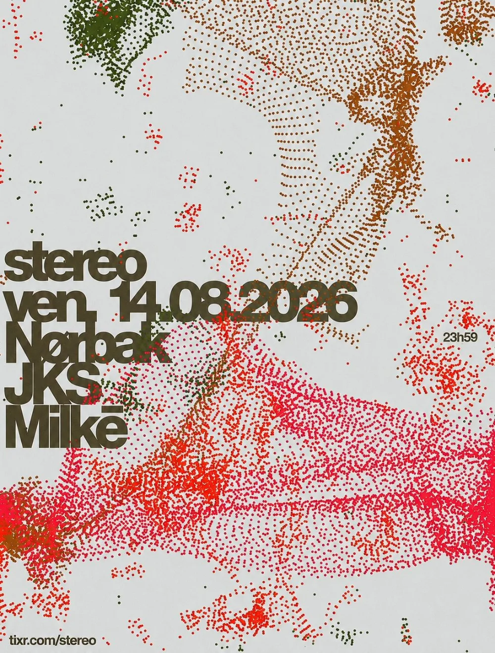 Nørbak, JKS, Milkē — event flyer