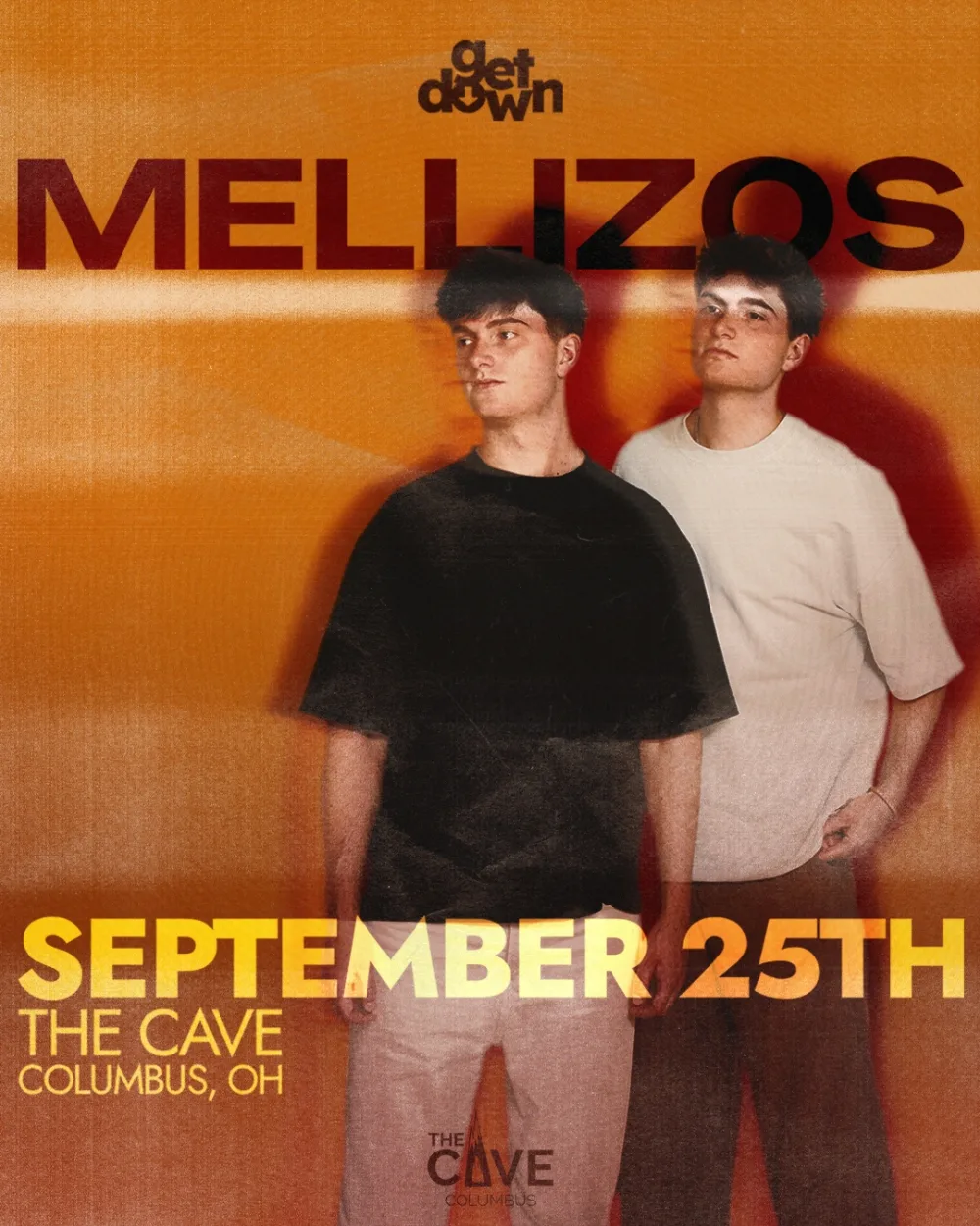 GET DOWN @ THE CAVE - MELLIZOS — event flyer