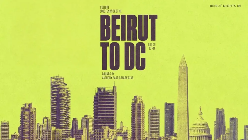 Beirut Nights In Presents - Beirut to DC — event flyer