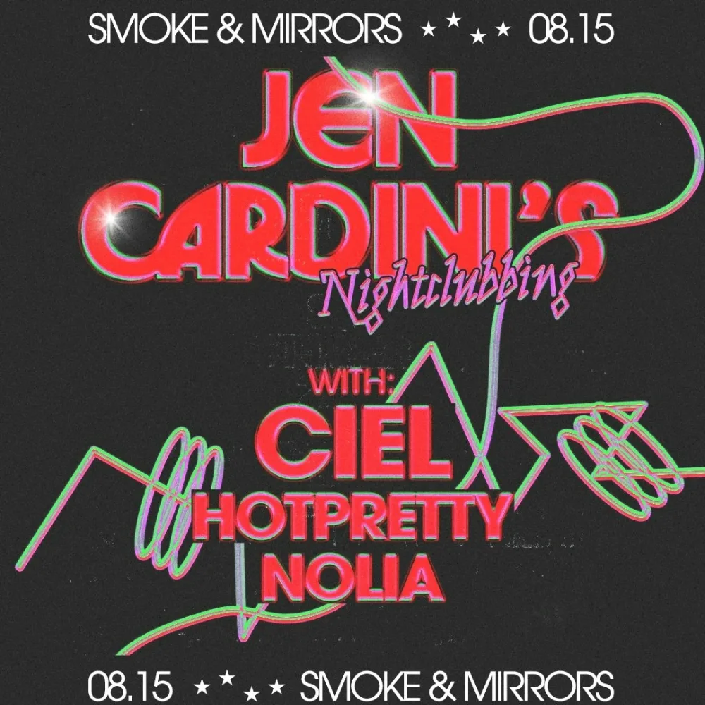 Jennifer Cardini, HOTPRETTY, Ciel — event flyer