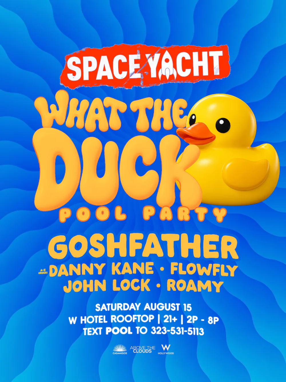 What The Duck Pool Party — event flyer