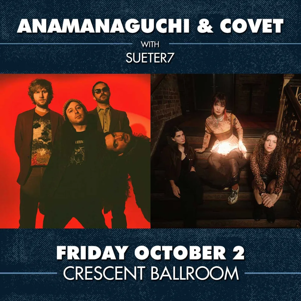 Covet, Anamanaguchi, sueter7 — event flyer