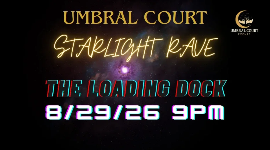 The Umbral Court Starlight Rave — event flyer