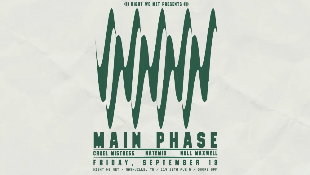 Main Phase, Cruel Mistress, NATEMID, Null Maxwell — event flyer