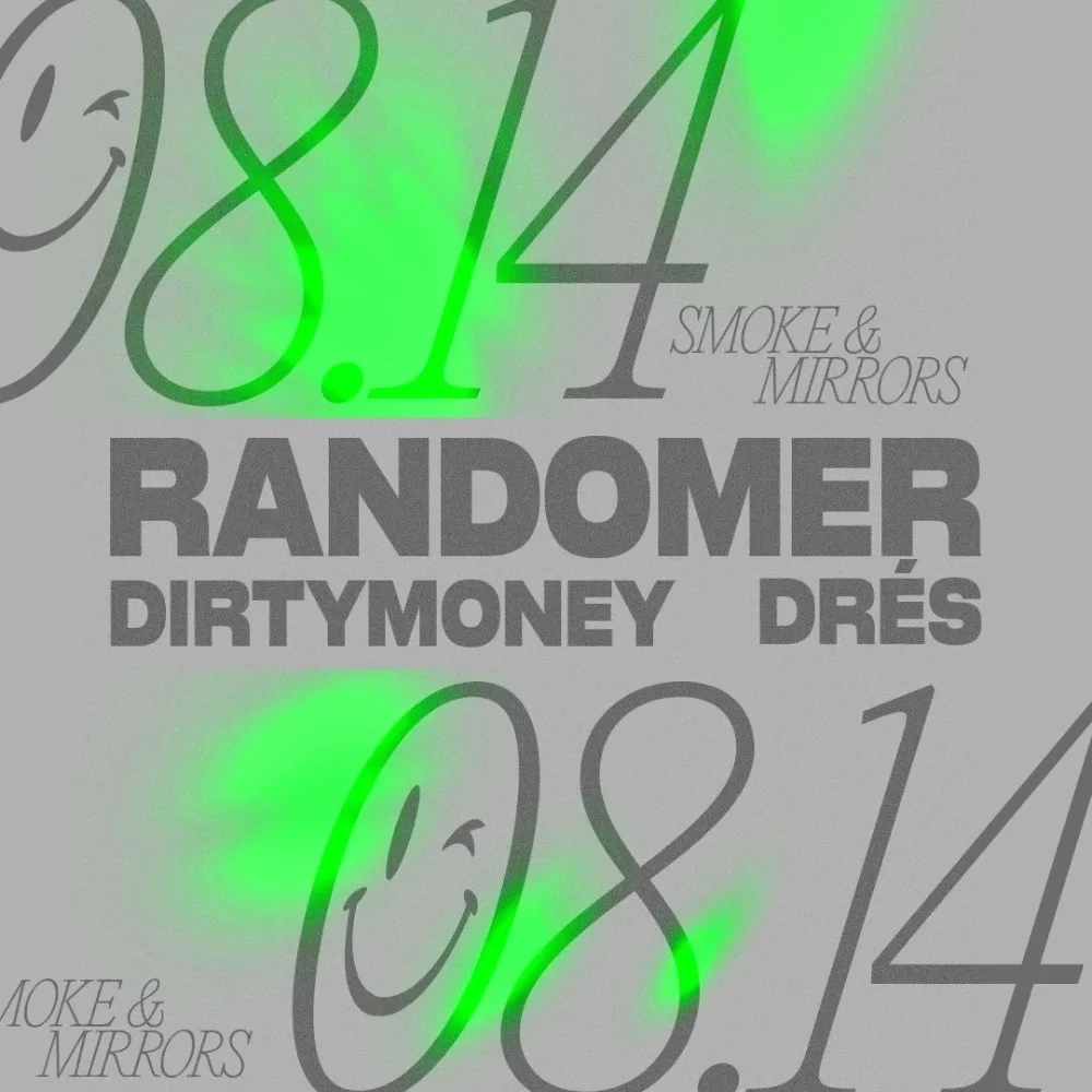 Randomer, dirtymoney, DRÉS — event flyer