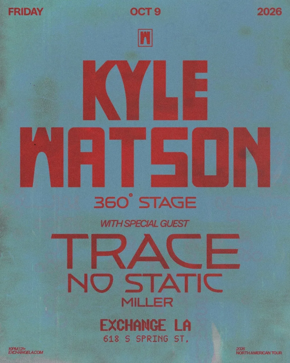 Kyle Watson, Trace, No Static (NC), Miller — event flyer