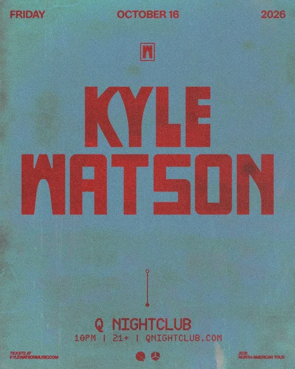 Kyle Watson — event flyer