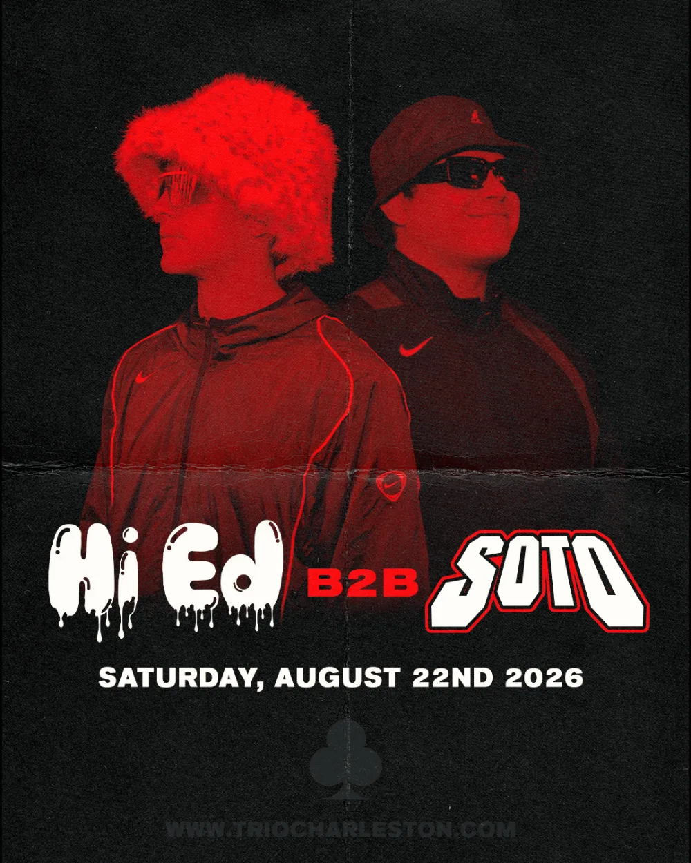 DJ Soto, Hi Ed — event flyer