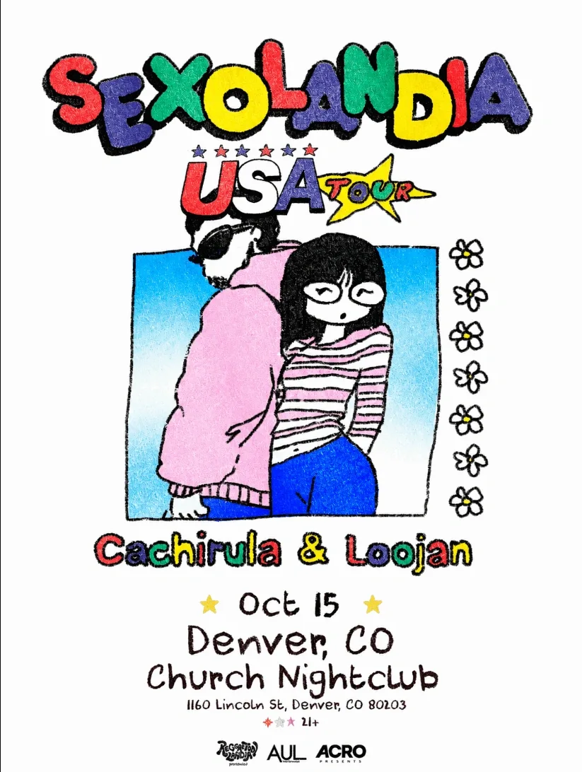 Cachirula & Loojan | Sexolandia Tour — event flyer