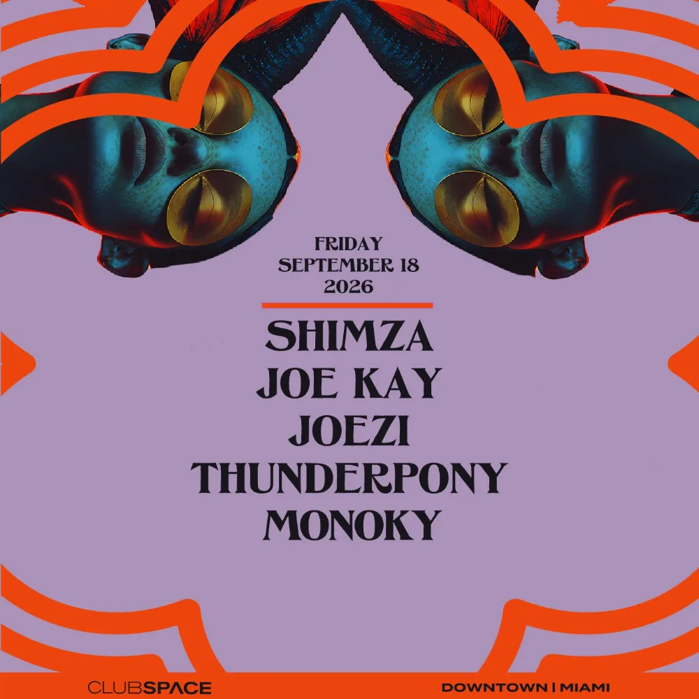 Shimza,Joe Kay,Joezi,Thunderpony,Monoky