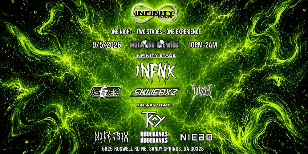 Infinity Events Presents — event flyer