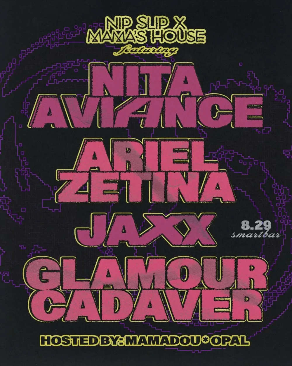 Nita Aviance, Ariel Zetina, JAXX, Glamour Cadaver — event flyer