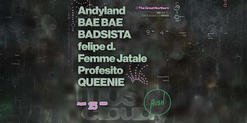 Mostly Cloudy x Keep Hush — event flyer