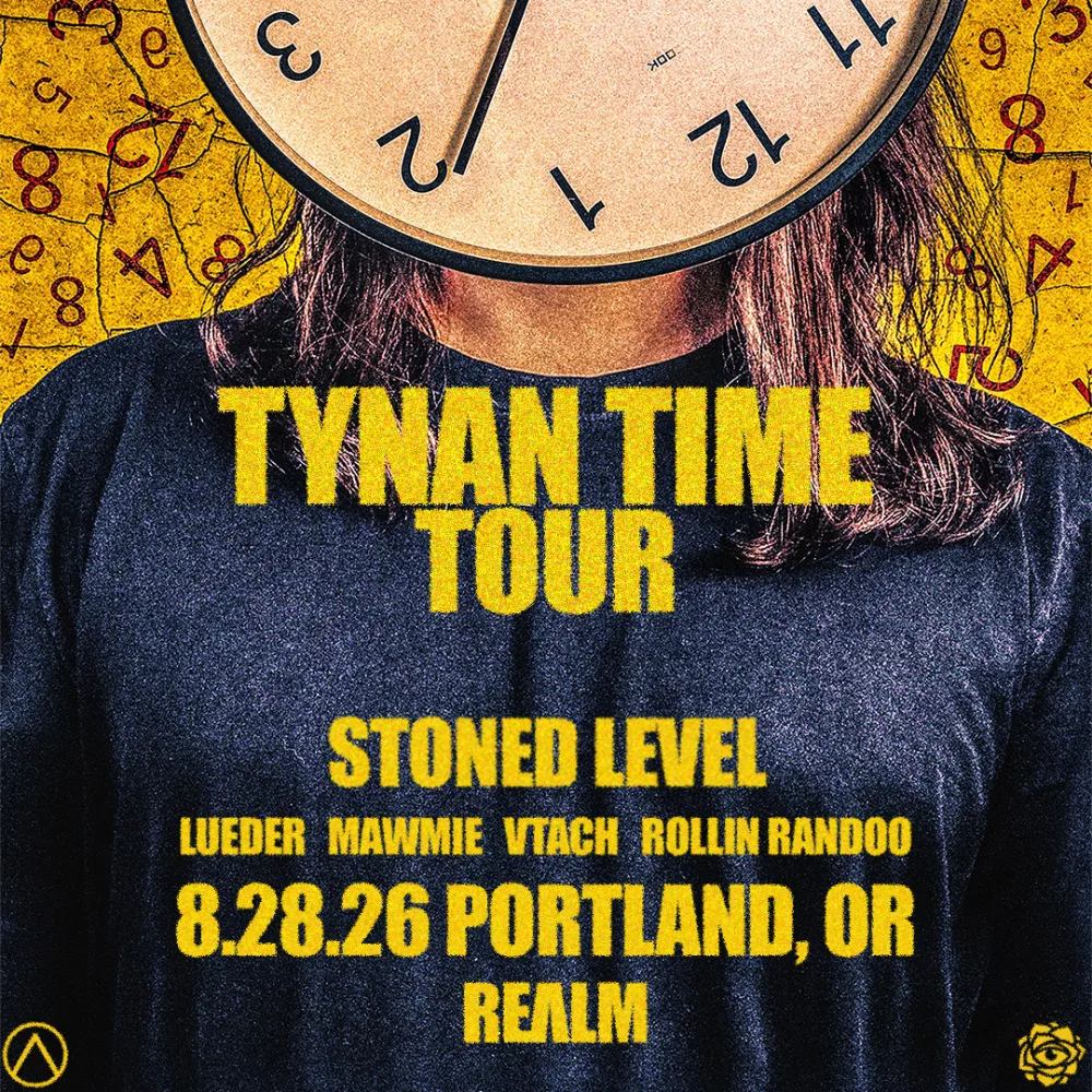 TYNAN, Stoned Level — event flyer