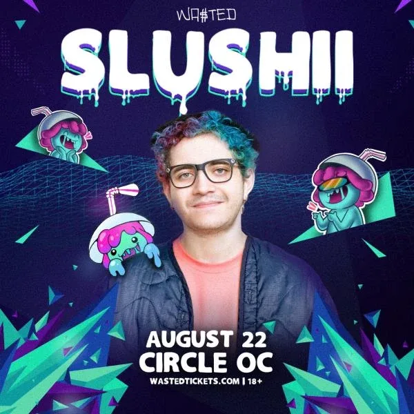 Slushii — event flyer
