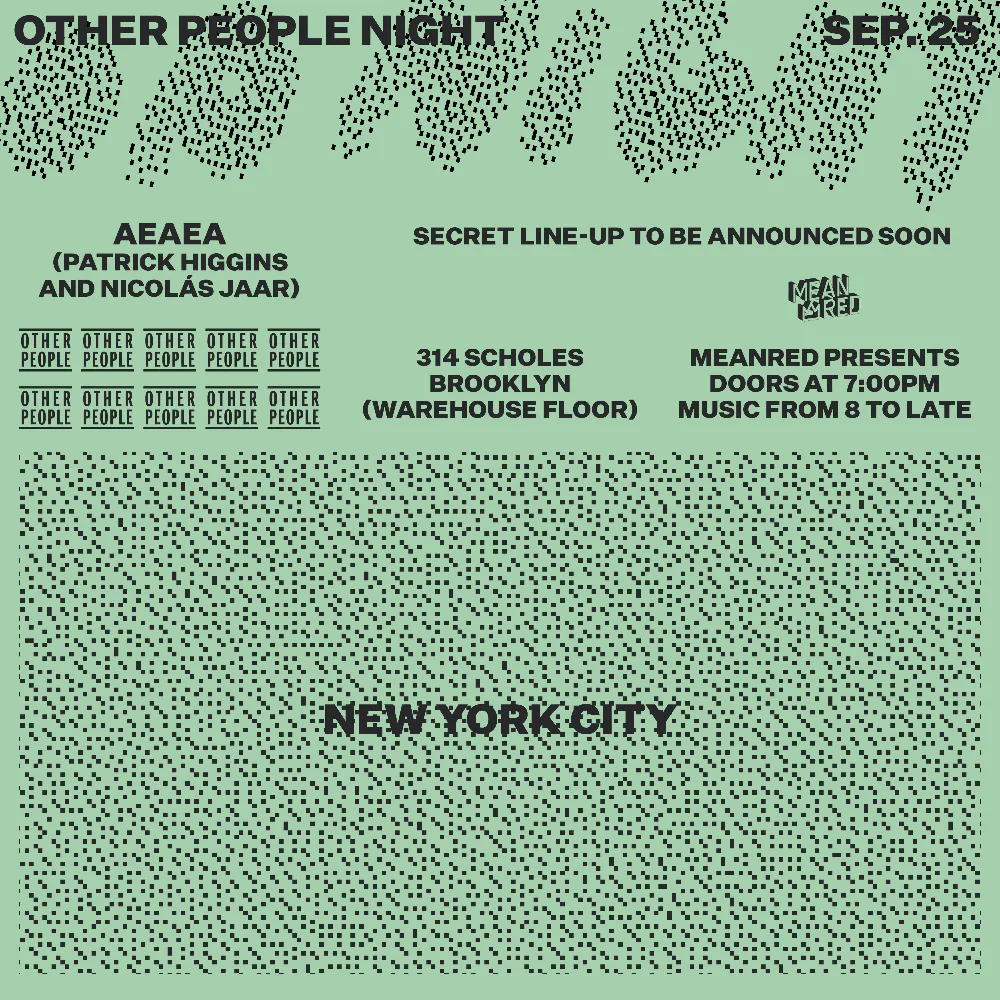 Nicolas Jaar, Patrick Higgins — event flyer