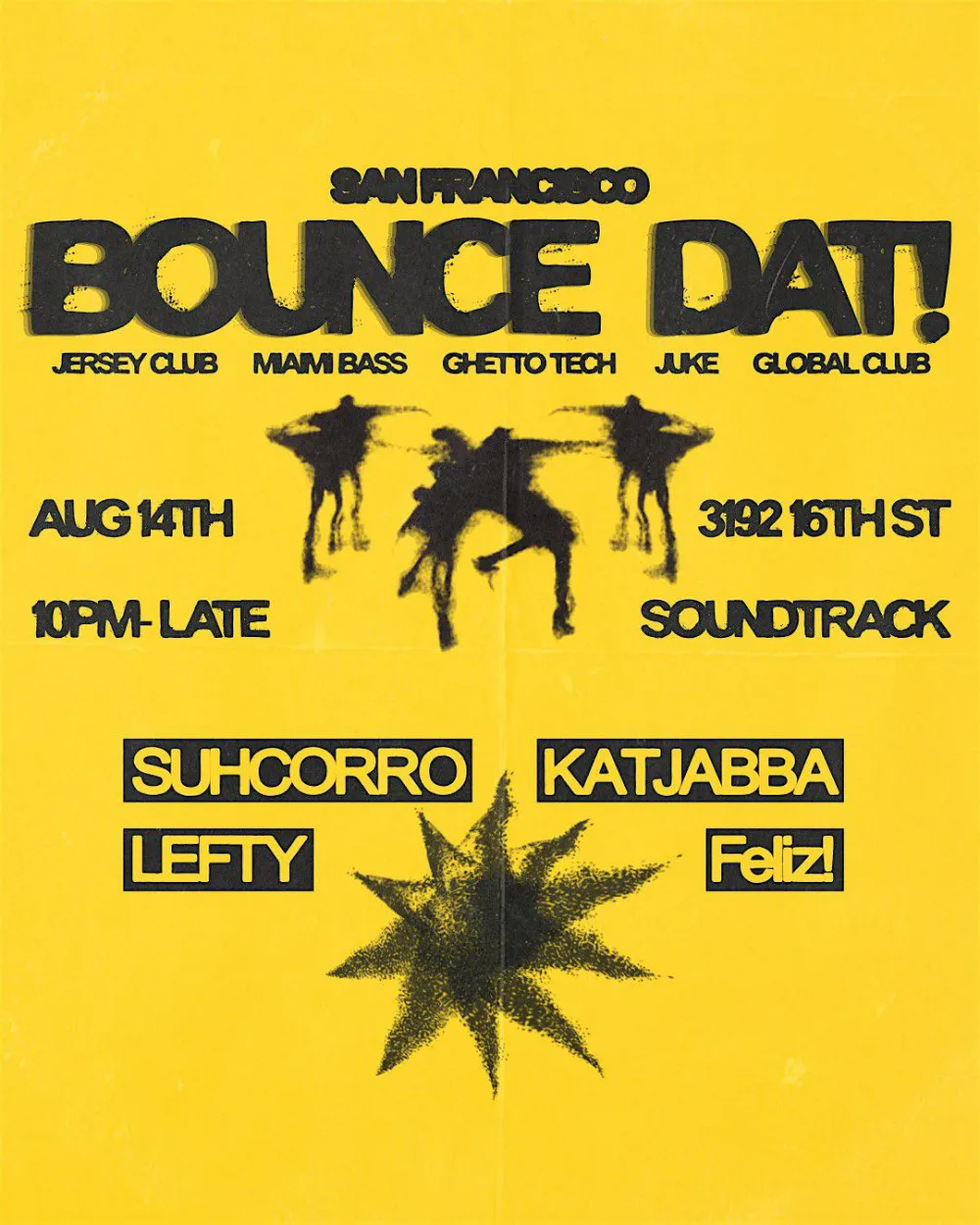 BOUNCE DAT! — event flyer