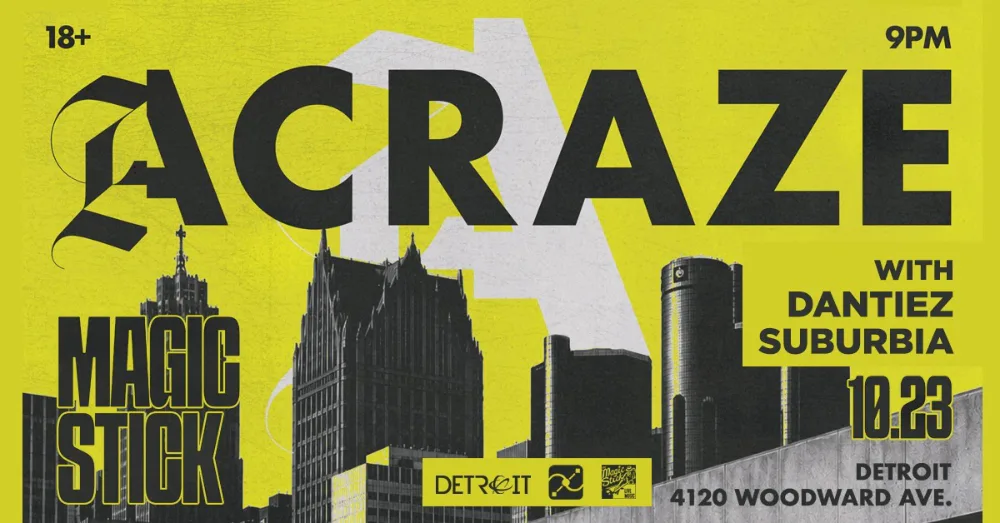 ACRAZE, Dantiez, Suburbia — event flyer