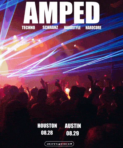 AMPED - RAVE | TECHNO, HARDSTYLE, HARDCORE — event flyer