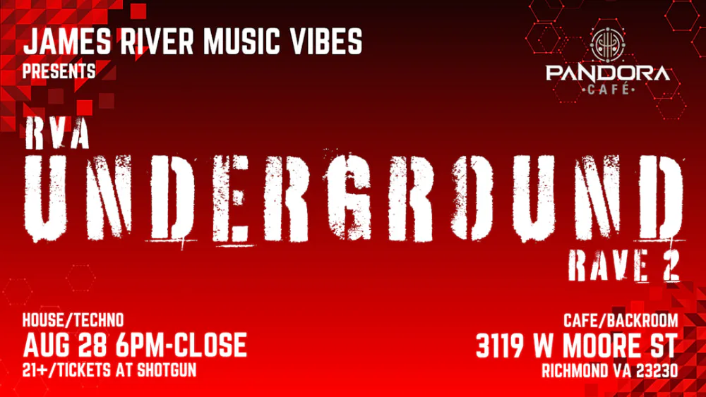 Jrmv Presents - Rva Underground Rave 2v — event flyer