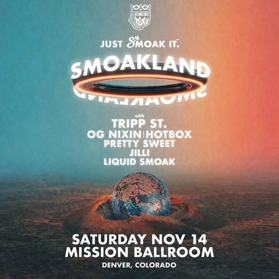 Smoakland, Tripp St., OG Nixin, Hotboxx, Pretty Sweet (USA), JiLLi, Smoakland (Liquid Smoak Set) — event flyer